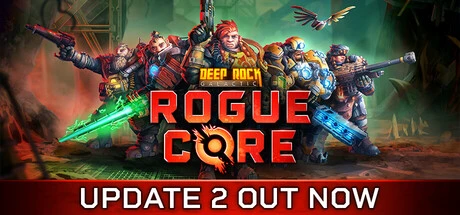 Games like Deep Rock Galactic: Rogue Core