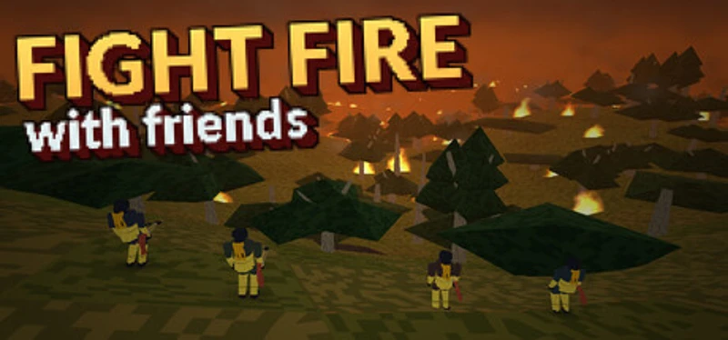 Fight Fire with Friends Image