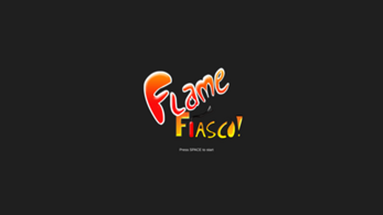 Flame Fiasco! Image