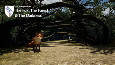 The Fox, The Forest And The Darkness Image