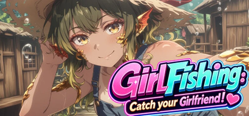 GirlFishing: Catch your Girlfriend! Image