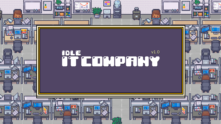Games like Idle IT Company