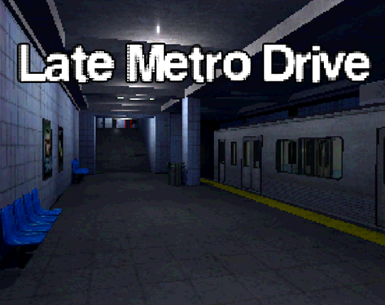 Late Metro Drive Image