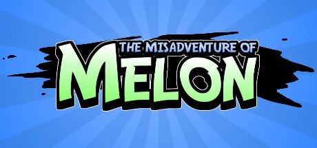 Games like The Misadventure Of Melon