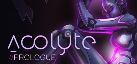 Games like Acolyte: Prologue