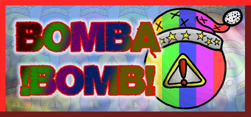 Bombabomb! Image