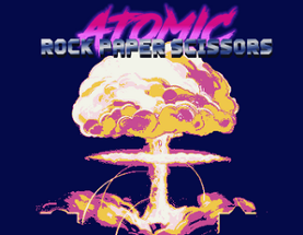 Atomic Rock Paper Scissors (LD49 Jam Version) Image