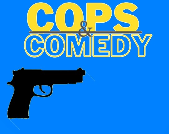 Cops and Comedy Image