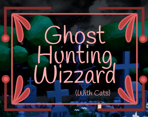 Games like Ghost Hunting Wizzard