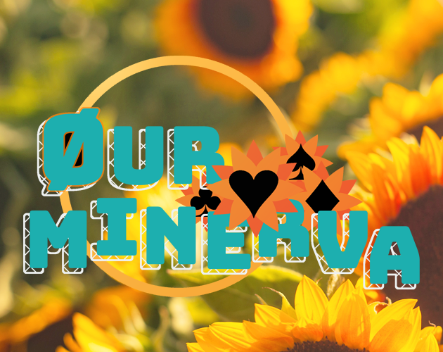 Games like Our Minerva