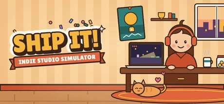 Games like Ship It! : Indie Studio Simulator