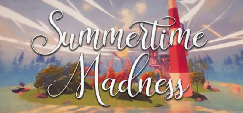 Summertime Madness Image