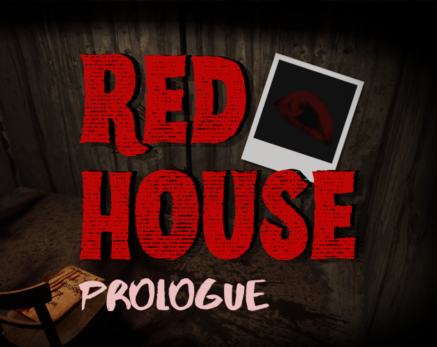 Games like The Red House Prologue