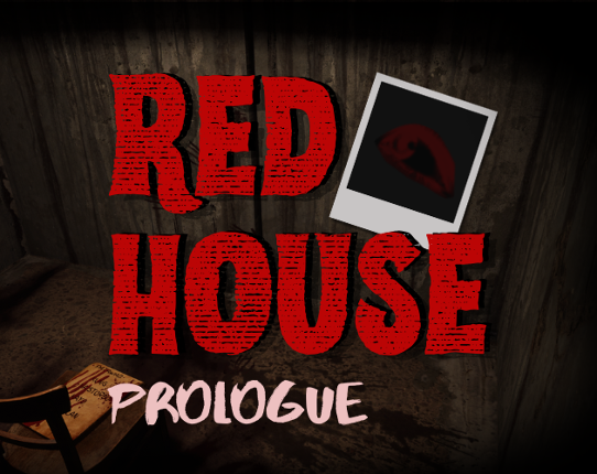 The Red House Prologue Image