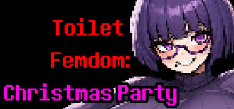 Toilet Femdom: Christmas Party Image