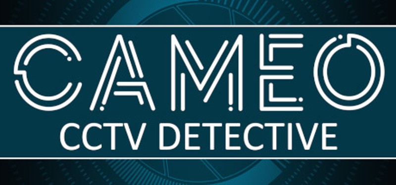 CAMEO: CCTV Detective Game Cover