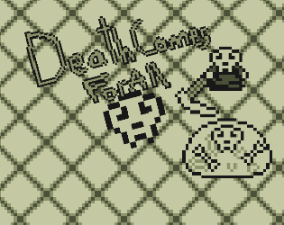 Games like Death Comes For All