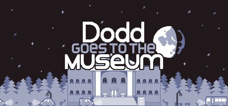 Games like Dodd Goes to the Museum