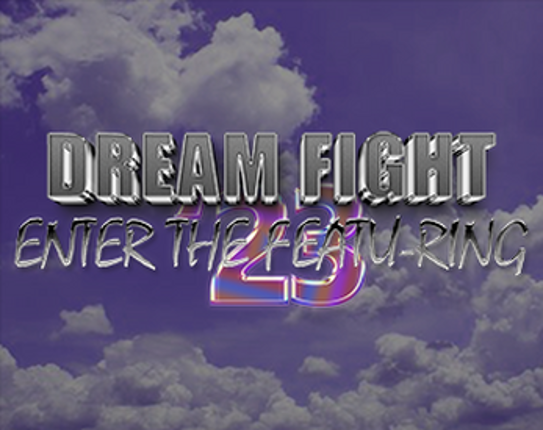 Dream Fight '23 Image