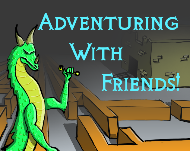 Games like Adventuring With Friends