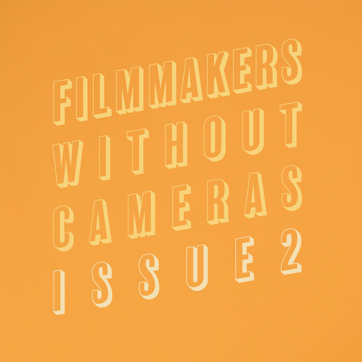 Games like Filmmakers Without Cameras: The Second Issue