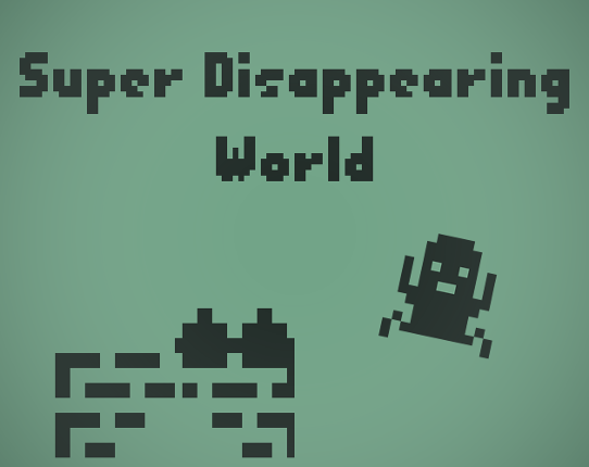 Super Disappearing World Image