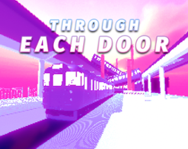 Through Each Door Image