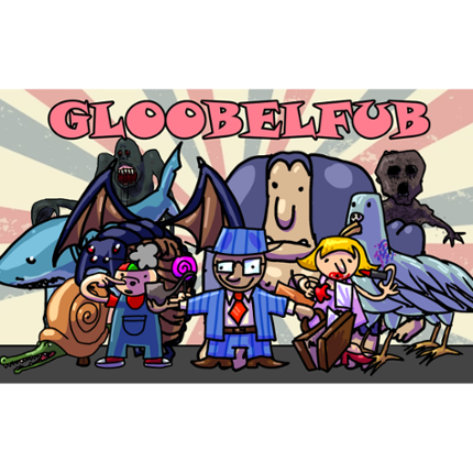 Gloobelfub: Tame or Terror Image