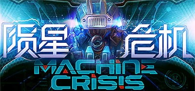 Machine Crisis Image