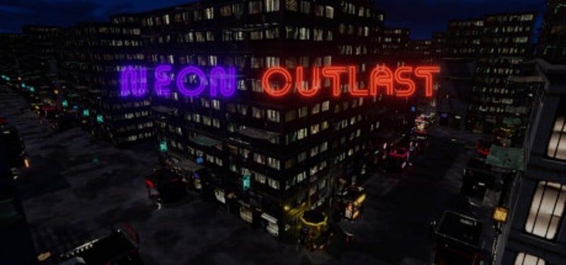 Neon Outlast Image