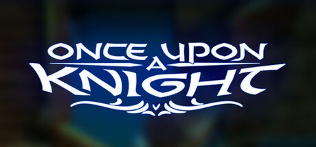Games like Once Upon a Knight