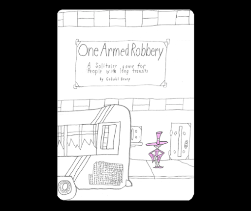 One Armed Robbery: Print and Play Edition Game Cover