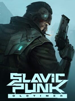 Games like SlavicPunk: Oldtimer