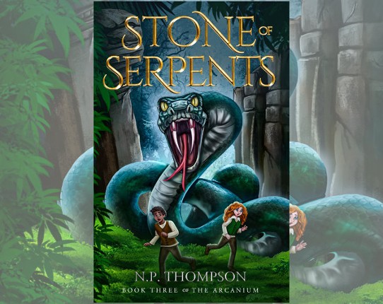 Stone of Serpents (Book 3 of The Arcanium) Image