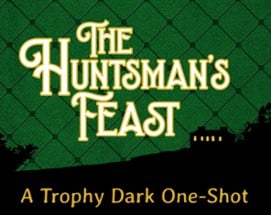 The Huntsman's Feast Image