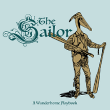 The Sailor: Wanderhome Playbook Image