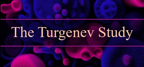 Games like The Turgenev Study