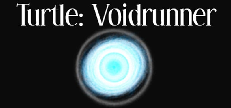 Turtle: Voidrunner Game Cover