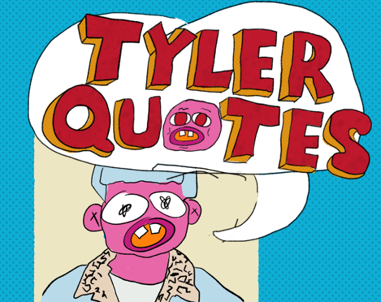 Tyler Quotes Image