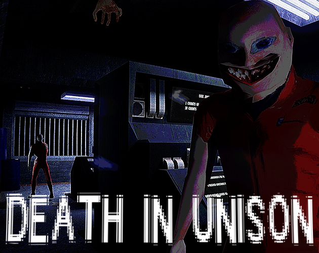 Games like DEATH IN UNISON