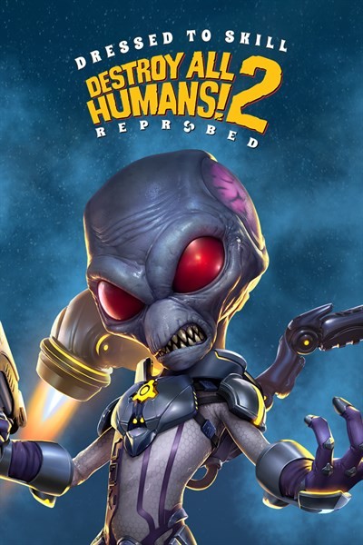 Games like Destroy All Humans! 2 - Reprobed: Dressed to Skill Edition
