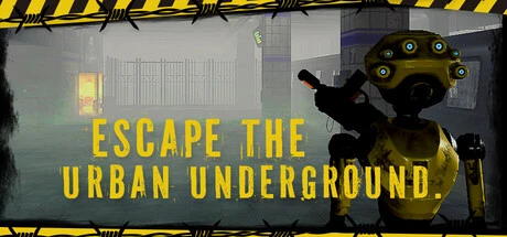 Games like Escape the Urban Underground.