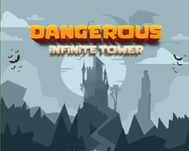 Dangerous Infinite Tower Image