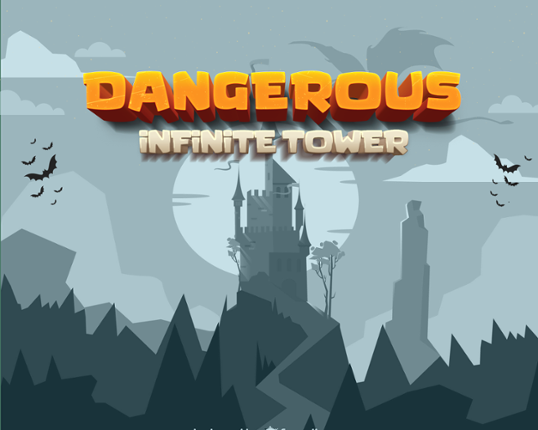 Dangerous Infinite Tower Game Cover