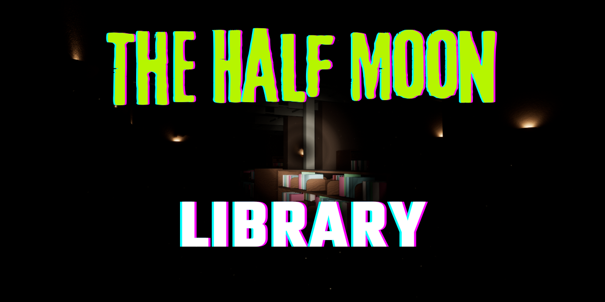 Games like The Half Moon Library