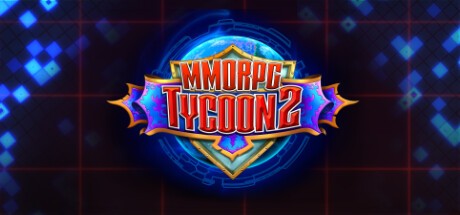 Games like MMORPG Tycoon 2