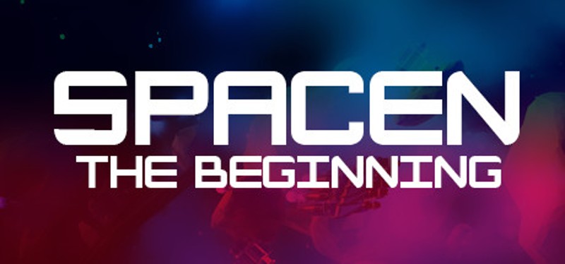 Spacen: The Beginning Image