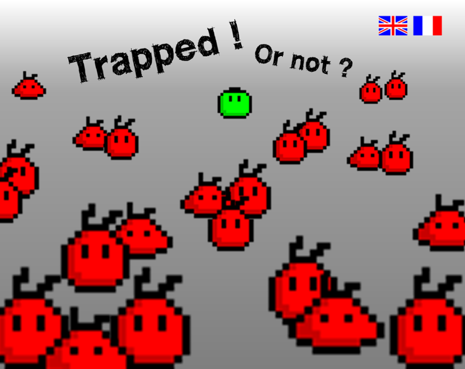 Games like Trapped ! or not ?