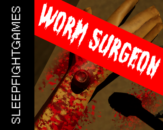 Worm Surgeon Image