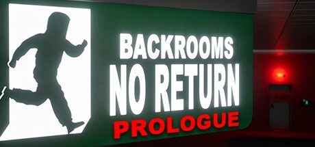 Games like BACKROOMS NO RETURN: Prologue